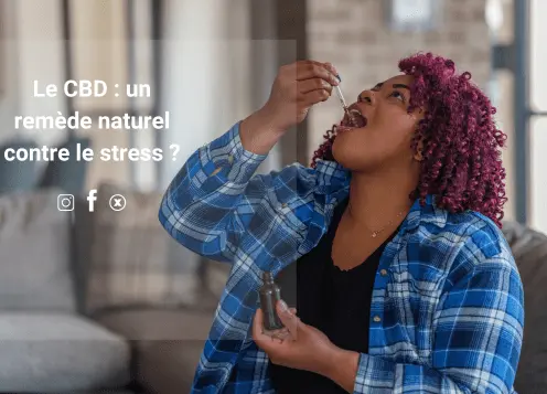 produit cbd remède contre le stress
