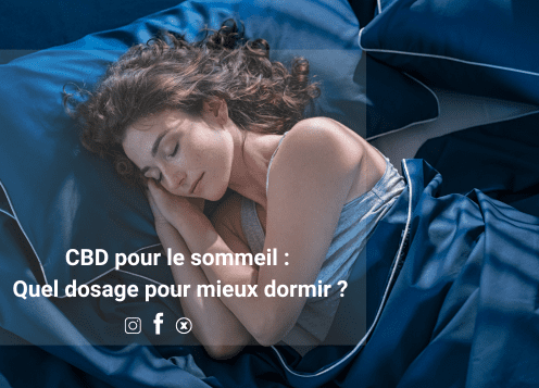 CBD pour le sommeil dosage