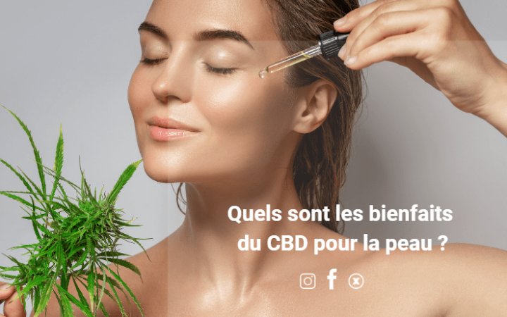 les bienfaits du cbd pour la peau